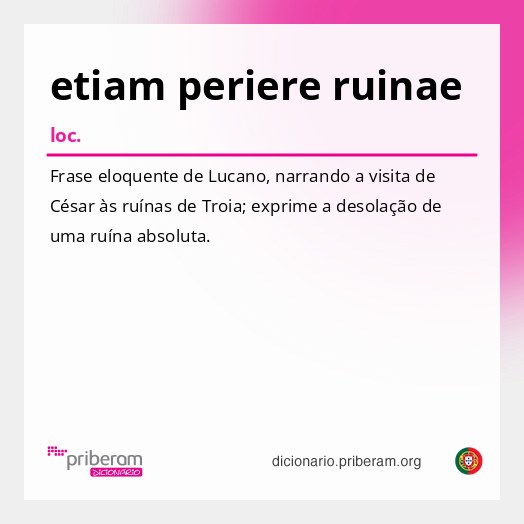 Significado de etiam periere ruinae
